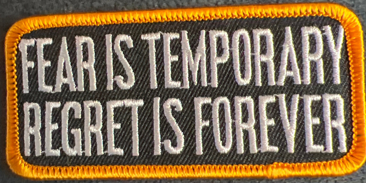 P#5020- Fear is temporary regret is forever