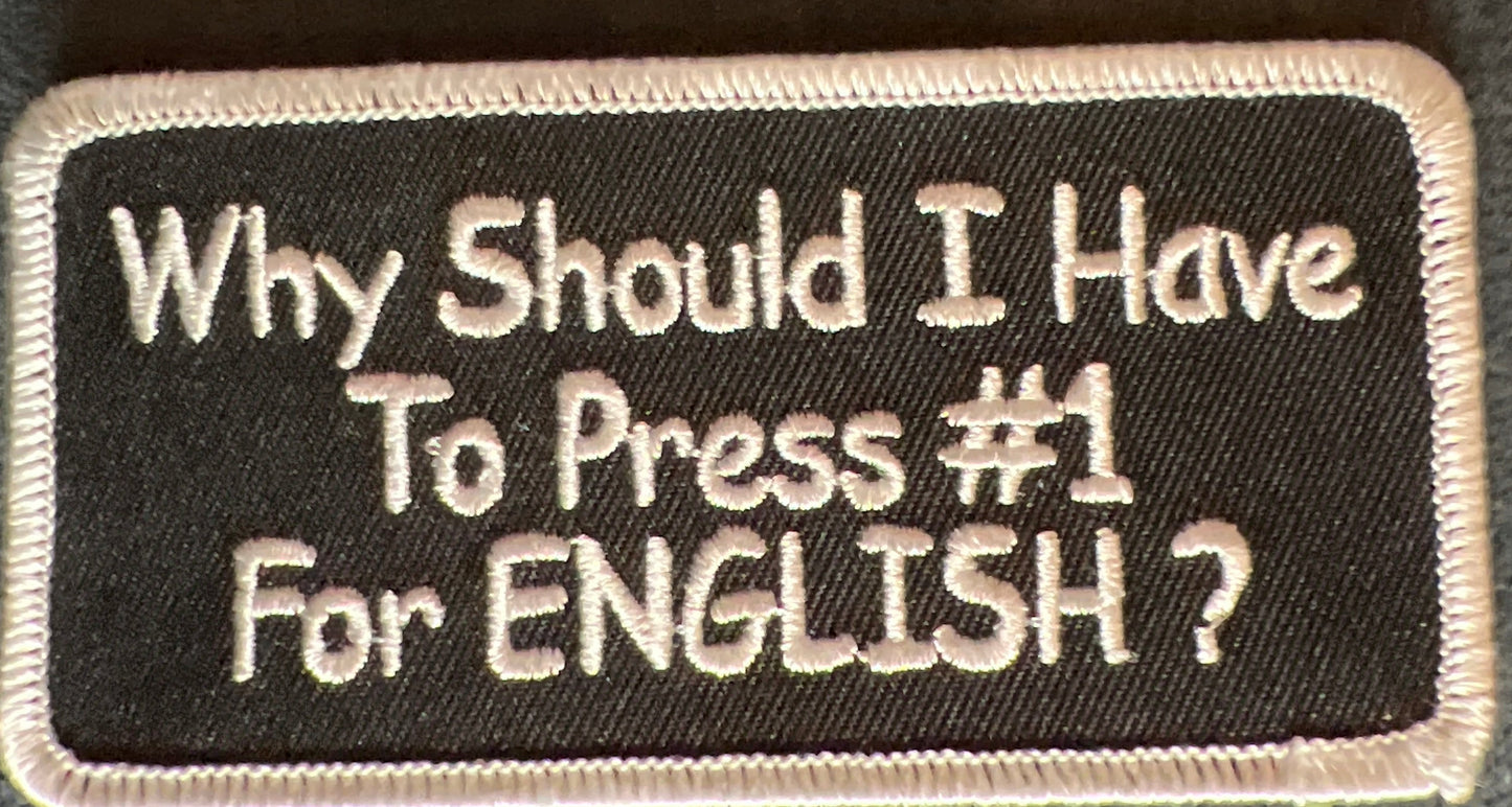 P#5045- why should I have to press number one for English?