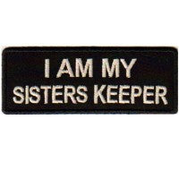 P#8037 - I Am My Sisters Keeper White on Black