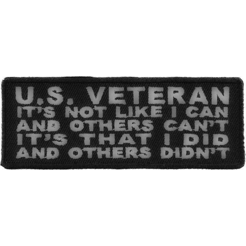 P#3150A- US veteran it's not like I can and others can't it's that I did and others didn't