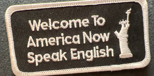 P#5043- welcome to America now speak English